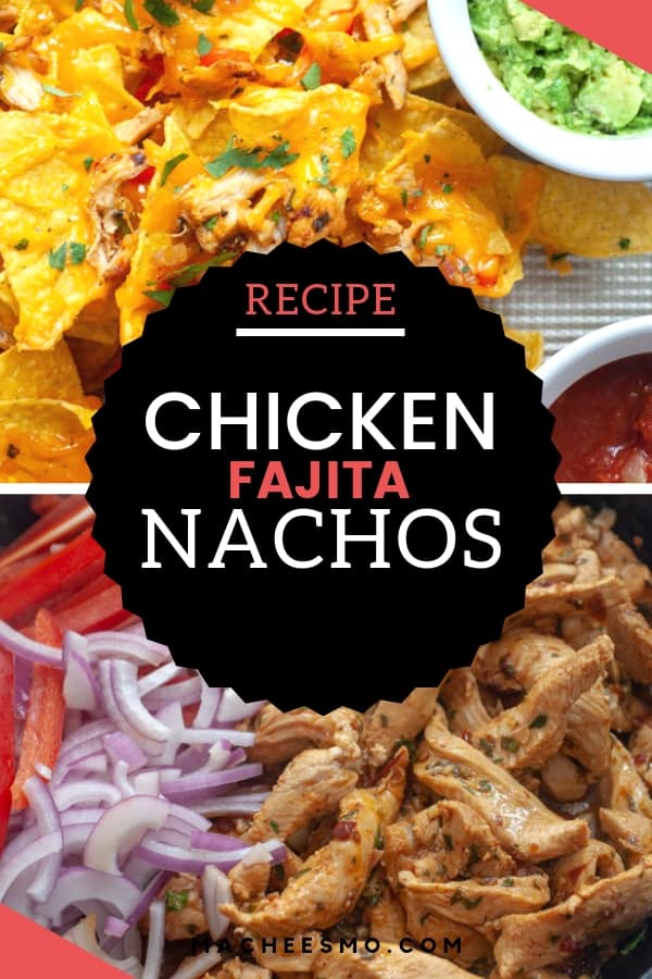 Chicken Fajita Nachos