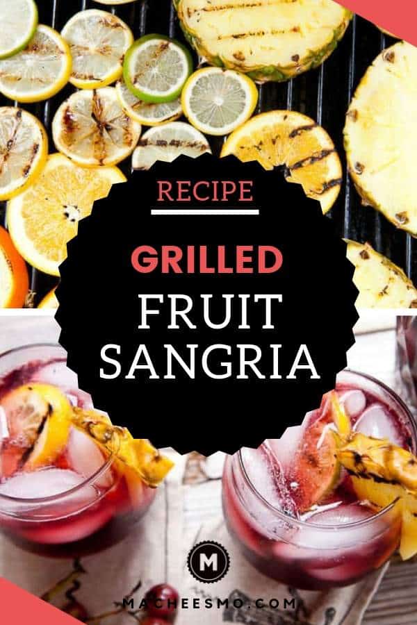Grilled Fruit Sangria