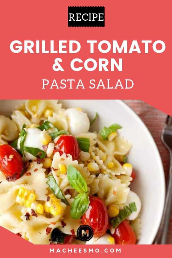 Tomato and Corn Pasta salad