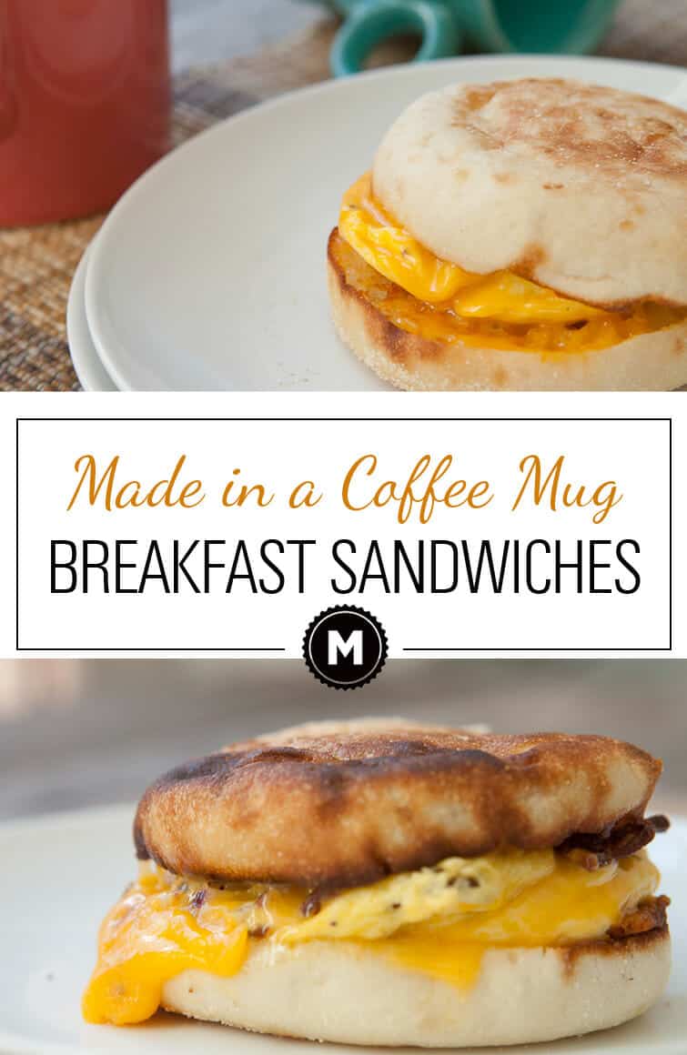 How to Make Breakfast Sandwiches in a coffee mug! The perfect solution to a quick breakfast!