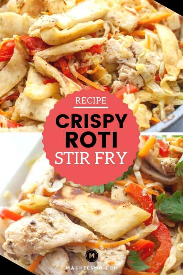 Crispy Roti Stir Fry