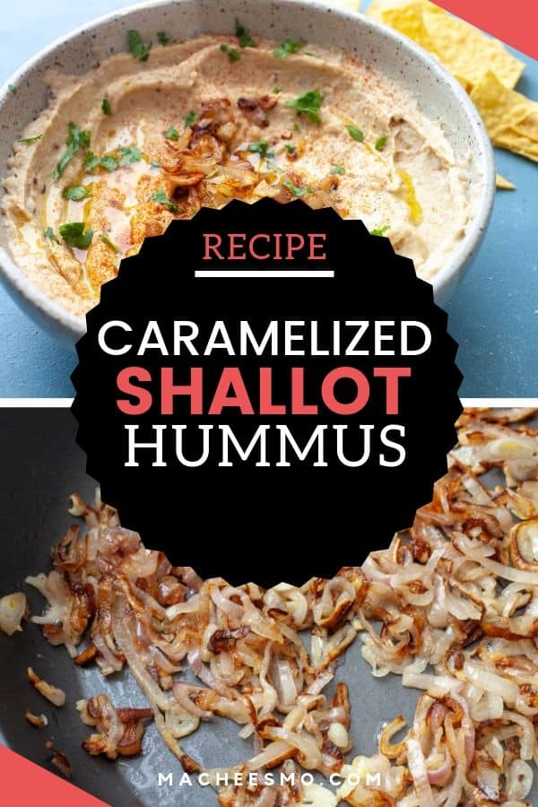 Caramelized Shallot Hummus